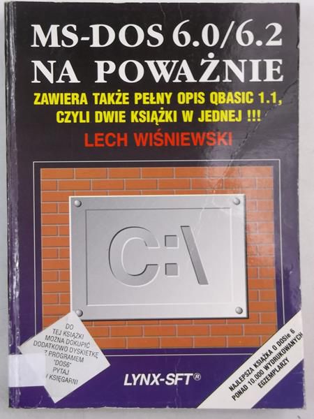 Wiśniewski Lech - MS-DOS 6.0/6.2 na poważnie