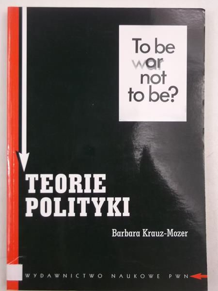 Krauz-Mozer Barbara - Teorie polityki