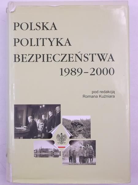Polska polityka bezpieczeństwa 1989-2000