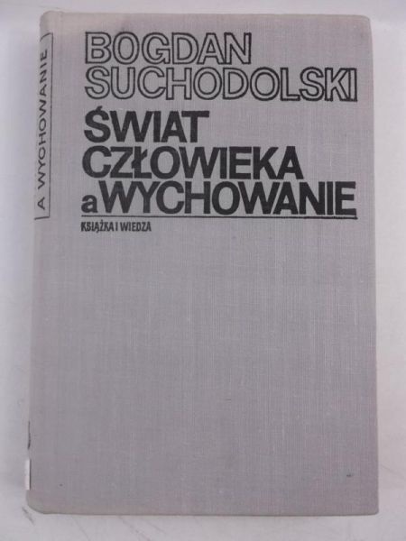 Świat człowieka a wychowanie