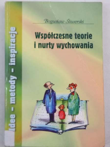 Współczesne teorie i nurty wychowania