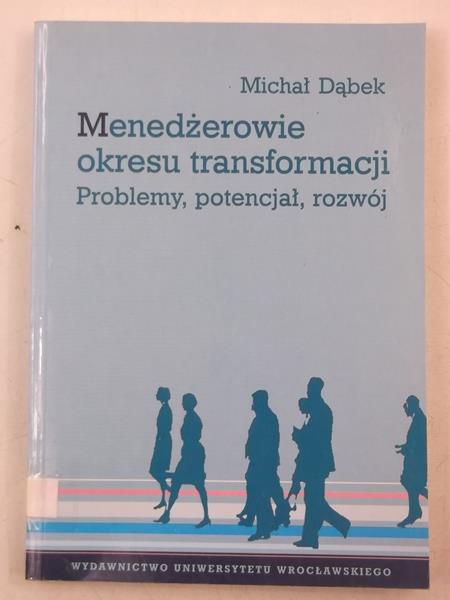 Menedżerowie okresu transformacji