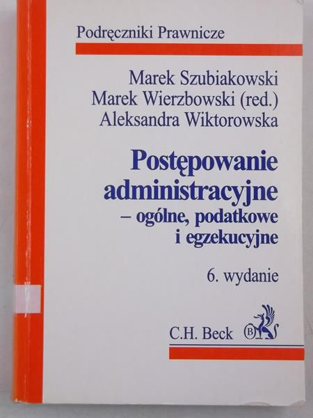 Postępowanie administracyjne-ogólne, podatkowe i egzekucyjne