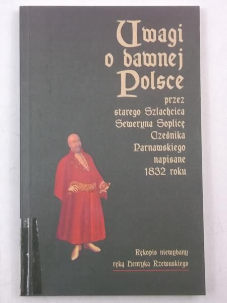 Uwagi o dawnej polsce