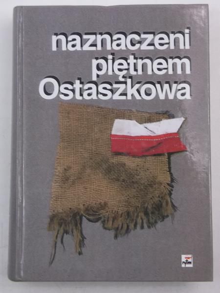 Naznaczeni piętnem Ostaszkowa
