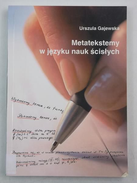 Gajewska Urszula - Matatekstemy w języku nauk ścisłych