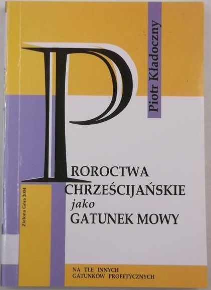 Proroctwa chrześcijańskie jako gatunek mowy