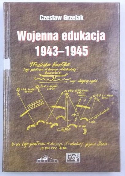 Wojenna edukcja 1943-1945