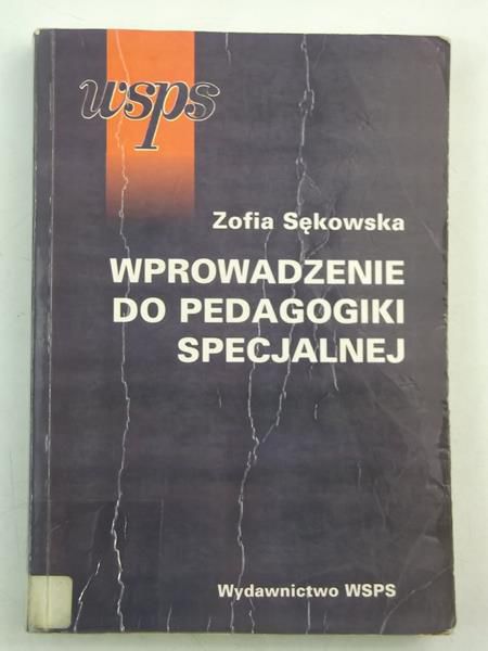 Sękowska Zofia - Wprowadzenie do pedagogiki specjalnej