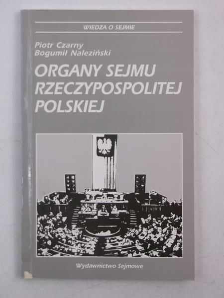 Organy Sejmu Rzeczypospolitej Polskiej