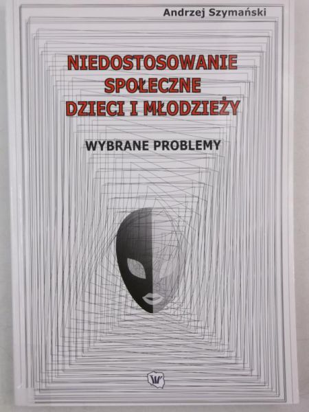 Niedostosowanie społeczne dzieci i młodzieży