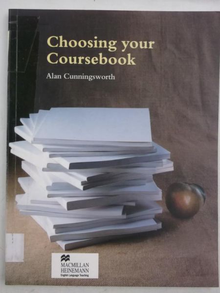 Cunningsworth Alan - Choosing Your Coursebook