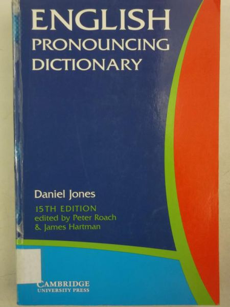 Jones Daniel - English Pronouncing Dictionary