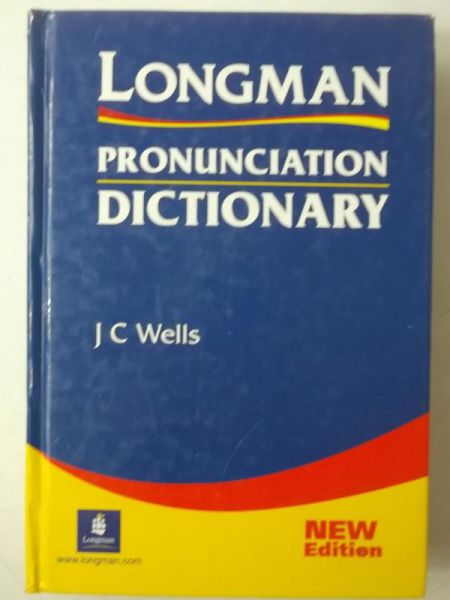 Wells J.C. - Longman Pronunciation Dictionary