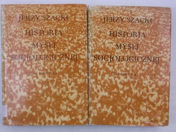 Historia myśli socjologicznej, Część I-II