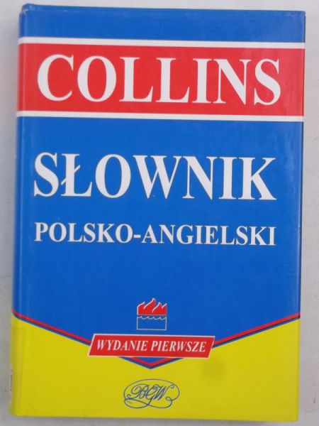 Fisiak Jacek (red.) - Słownik Collins polsko-angielski