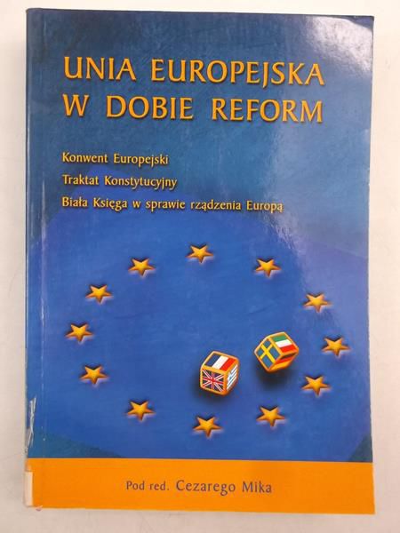 Unia Europejska w dobie reform
