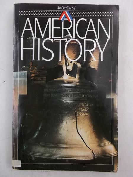 An Outline Of American History
