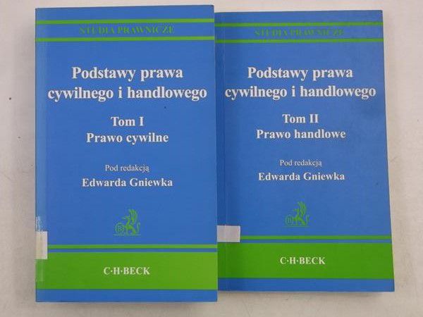 Gniewko Edward (red.) - Podstawy prawa cywilnego i handlowego, Tom I-II