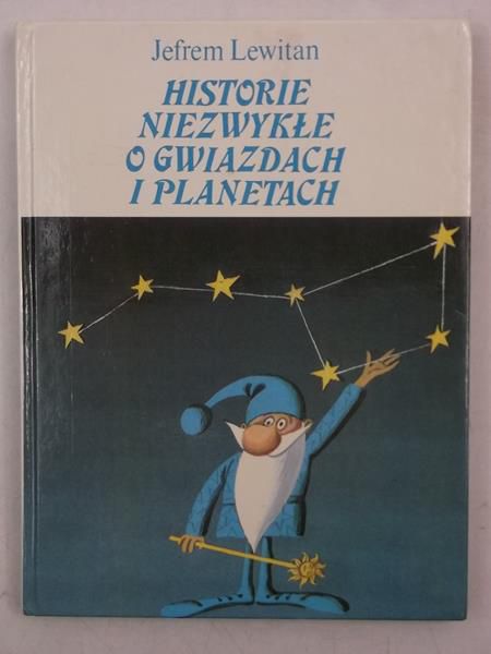 Lewiatan Jefrem - Hisorie niezwykłe o gwiazdach i planetach