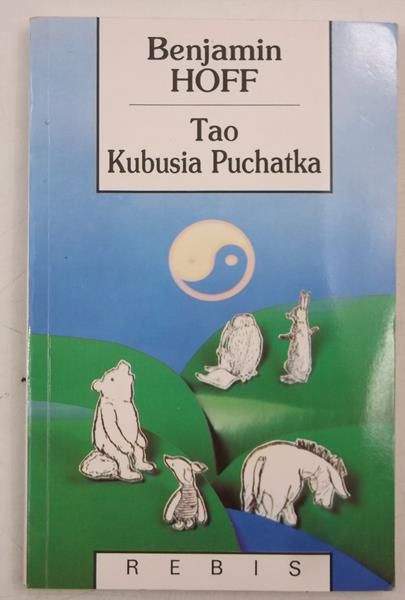 Hoff Benjamin - Tao Kubusia Puchatka