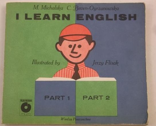 Michalska M., Beven-Oyrzanowska C. - I learn english, part I-II