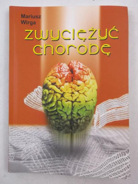 Zwyciężyć chorobę