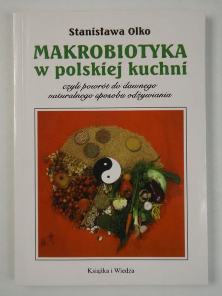 Makrobiotyka w polskiej kuchni