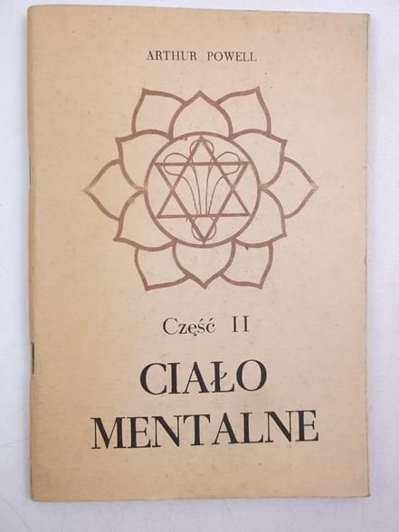 Ciało mentalne, cz. II
