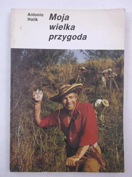 Halik Antonio - Moja wielka przygoda