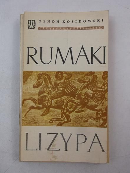 Kosidowski Zenon - Rumaki Lizypa