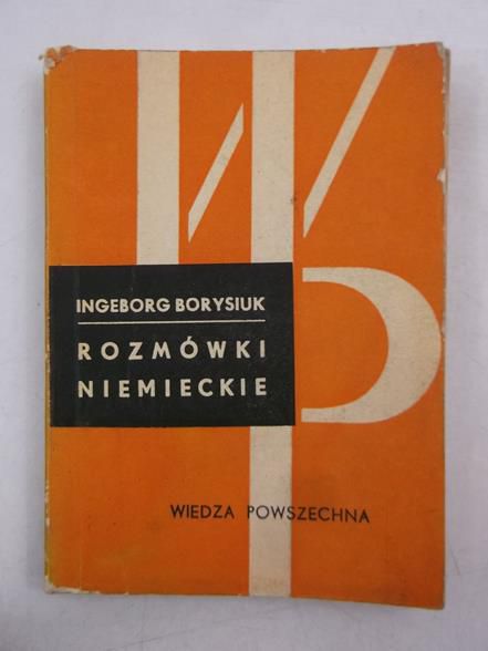 Borysiuk Ingeborg - Rozmówki niemieckie