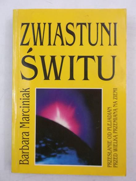 Marciniak Barbara - Zwiastuni świtu