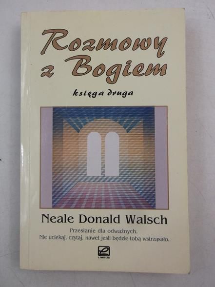 Rozmowy z Bogiem, księga druga
