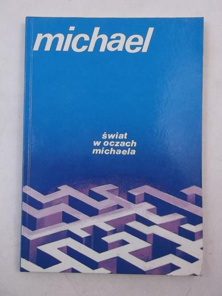 Świat w oczach Michaela