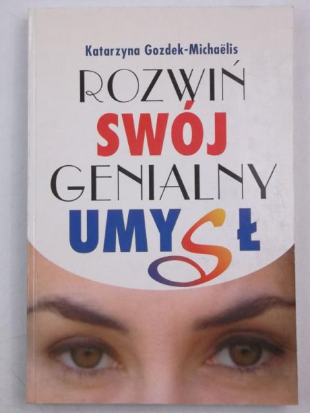 Rozwiń swój genialny umysł