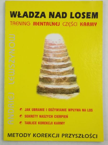 Lewszynow Andriej - Władza nad losem. Trening mentalnej części karmy