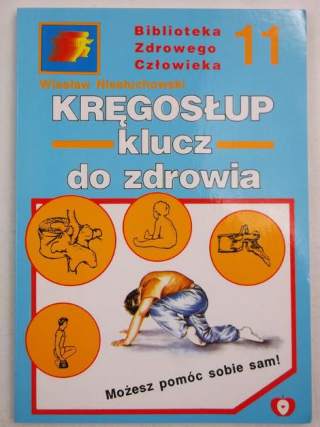 Kręgosłup klucza do zdrowia