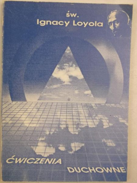 Loyola Ignacy - Ćwiczenie duchowne
