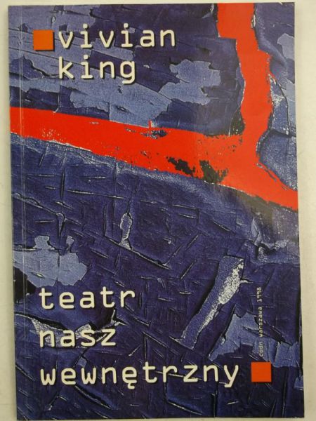 King Vivian - Teatr nasz wewnętrzny