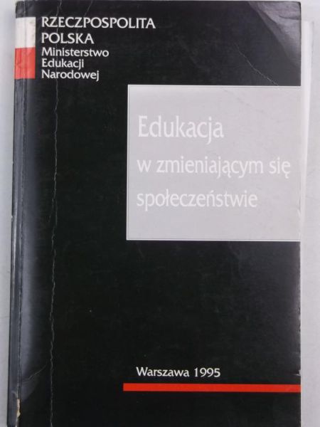 Edukacja w zmieniającym się społeczeństwie