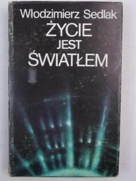 Życie jest światłem