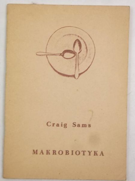 Sams Craig - Makrobiotyka