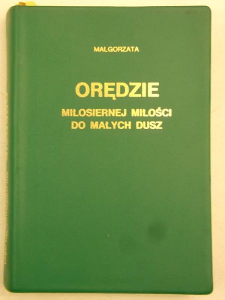 Orędzie miłosiernej miłości do małych dusz