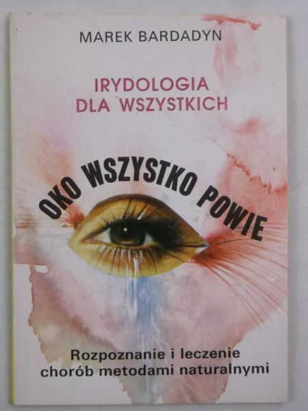 Bardadyn Marek - Oko wszystko powie
