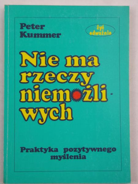 Nie ma rzeczy niemożliwych