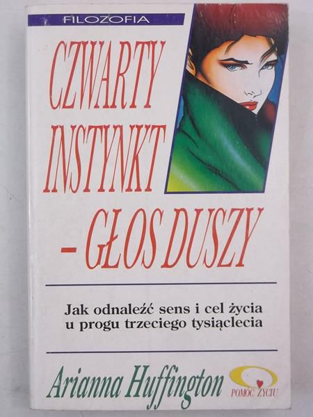Czwarty instynkt - głos duszy