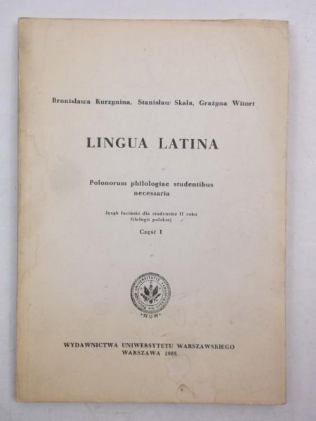 Lingua latina. Polonorum philologiae studentibus necessaria