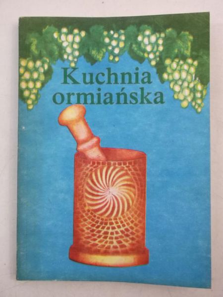 Agulan S.Ł. - Kuchnia ormiańska