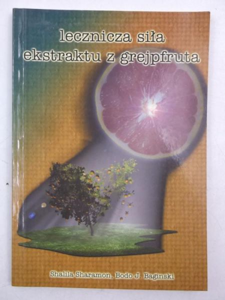 Lecznicza siła ekstraktu z grejpfruta